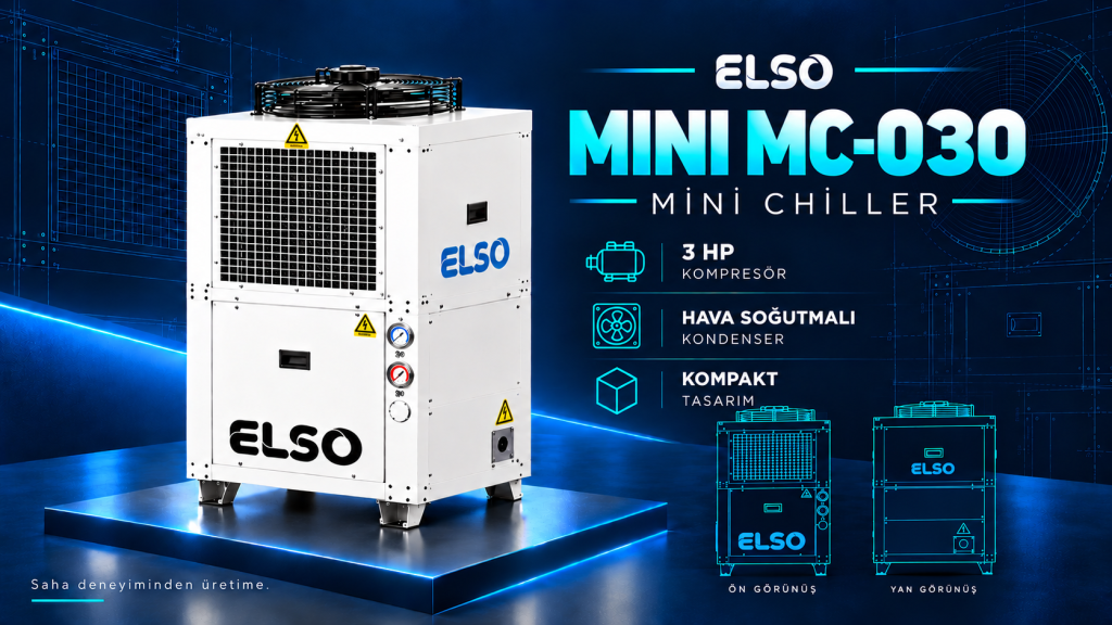 ELSO MİNİ SERİSİ MC-030 CHILLER